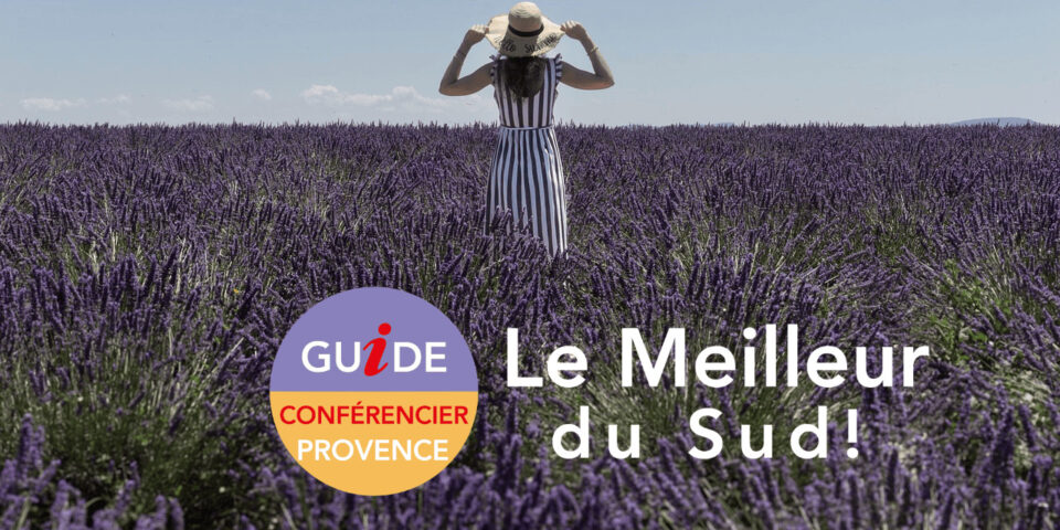 Visiter la Provence, Guide Sud Provence, Guides Sud Provence